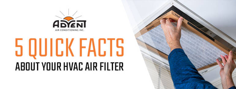 5 Quick Facts About Your HVAC Air Filters | Kitchener ON