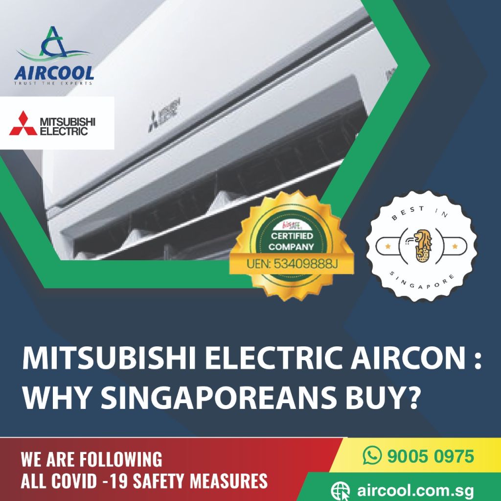 Mitsubishi Electric Aircon: Why Singaporeans Buy? | | Kitchener ON