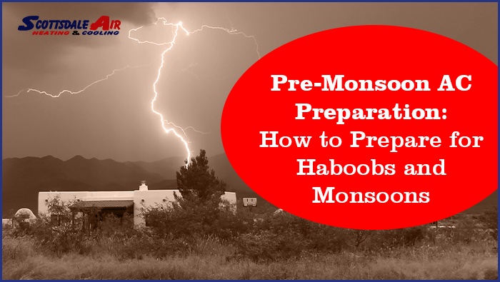 Easy methods to Put together for Haboobs and Monsoons