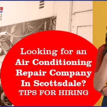 In search of an Air Conditioning Restore Firm In Scottsdale? [Tips For Hiring]