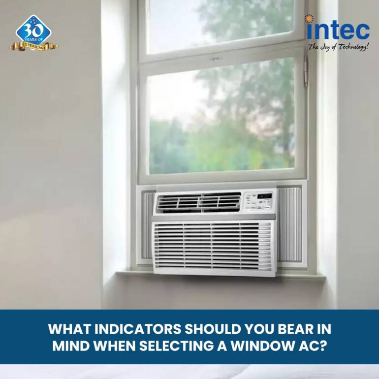 What Indicators Ought to You Bear in Thoughts When Deciding on a Window AC?