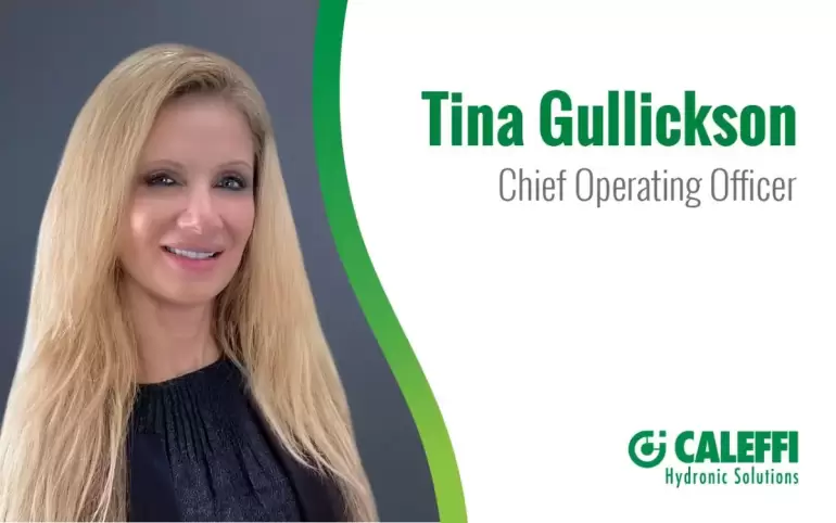 Caleffi Welcomes Tina Gullickson as Chief Working Officer