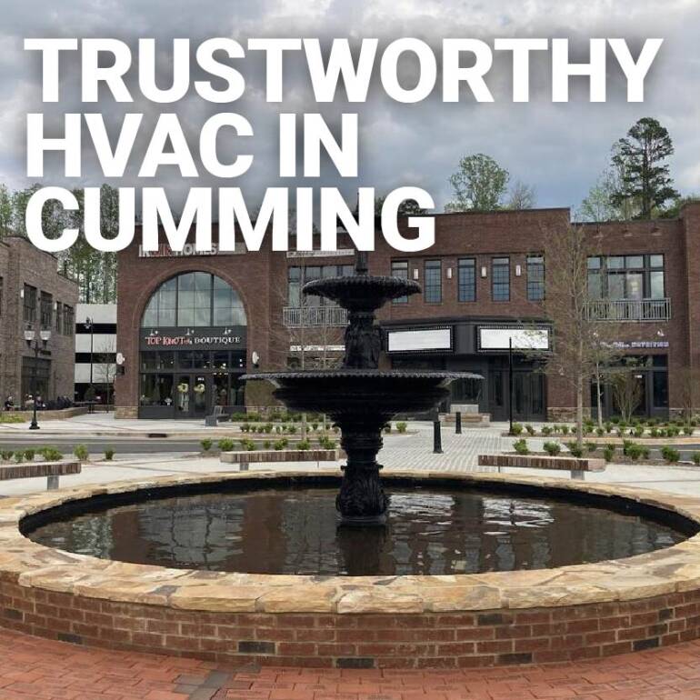 Trustworth HVAC Cumming – Kennon HVAC