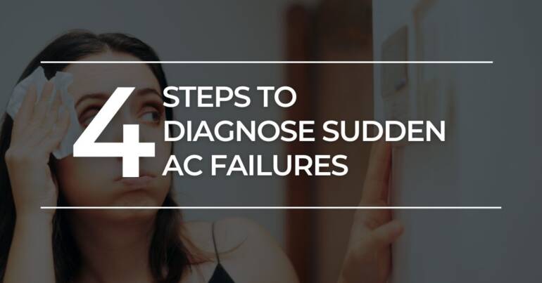 4 Steps to Diagnose Sudden AC Failures