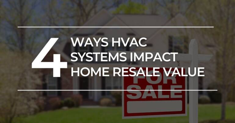 4 Methods HVAC Techniques ImpactHome Resale Worth