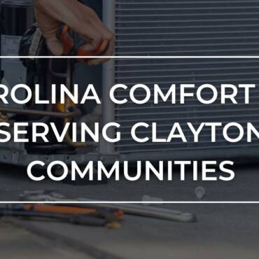 How Carolina Consolation Air Serves the Clayton Communities