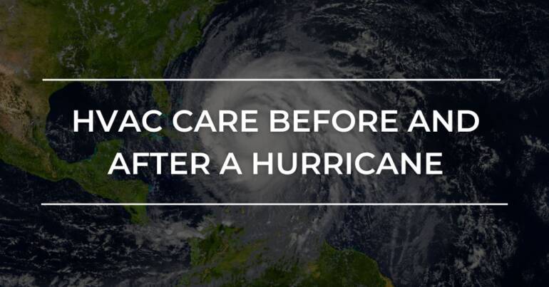 HVAC Care Earlier than and After a Hurricane in Wilmington, NC