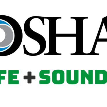 Creating Safer Workplaces with OSHA’s Safe and Sound Week