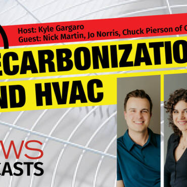 The NEWSMakers Podcast: Commercial HVAC Decarbonization