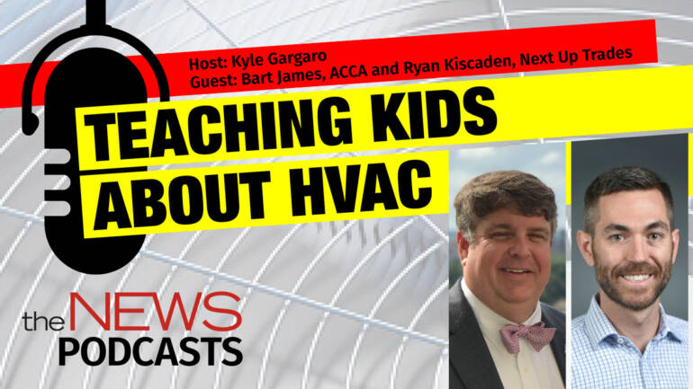 The NEWSMakers Podcast: Teaching Kids About HVAC