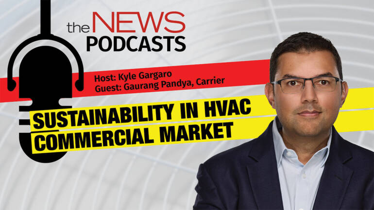 The NEWSMakers Podcast: Sustainability in the HVAC Commercial Market