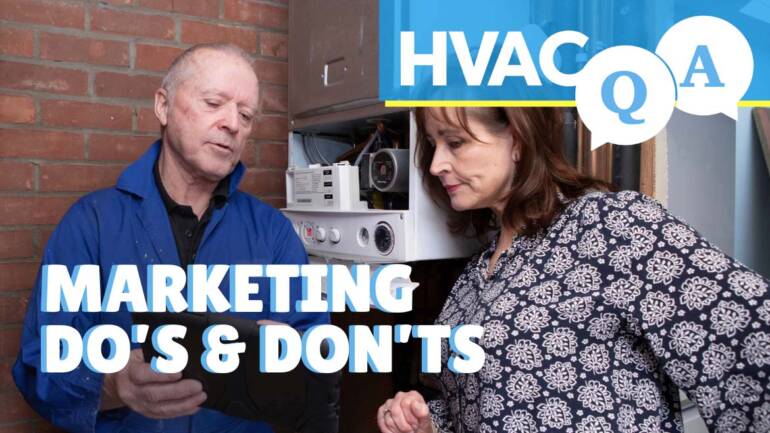 HVAC Q&A Episode 11: HVAC Marketing Do’s and Don’ts