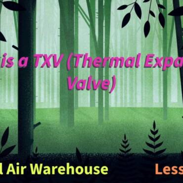 What is a TXV Thermal Expansion Valve? Lesson #104
