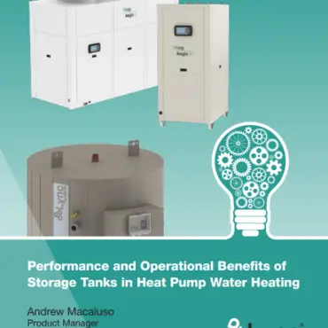 White Paper: Performance and Operational Benefits of Storage Tanks in Heat Pump Water Heating
