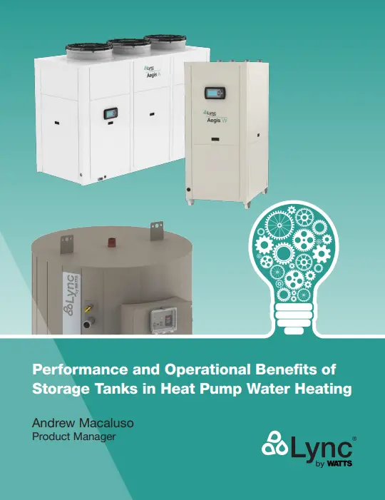 White Paper: Performance and Operational Benefits of Storage Tanks in Heat Pump Water Heating