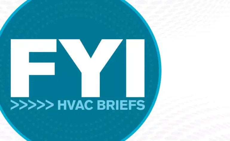 FYI: News Briefs in HVAC – November 17, 2025