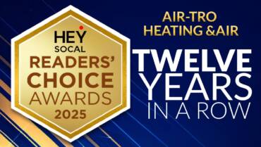 Air-Tro Voted Best Heating and Air Conditioning Company in the San Gabriel Valley, Pasadena and Burbank for the Twelfth Consecutive Year in Readers’ Choice Awards