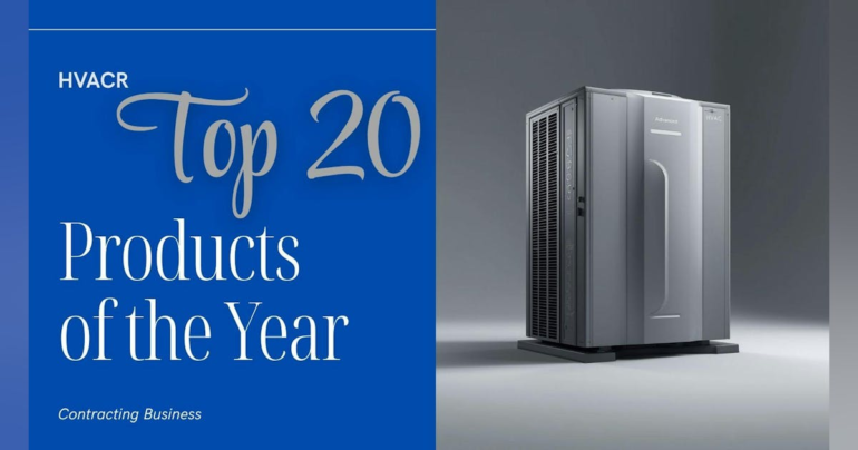 2025 HVAC and Refrigeration Products of the Year
