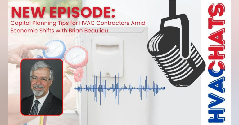 Capital Planning Tips for HVAC Contractors Amid Economic Shifts