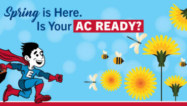 Why Scheduling a Spring AC Tune-Up Now Can Save You Headaches Later