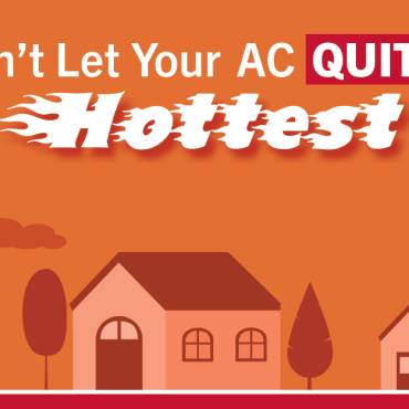 The Hottest Month of Summer is Here: Is Your AC Ready?