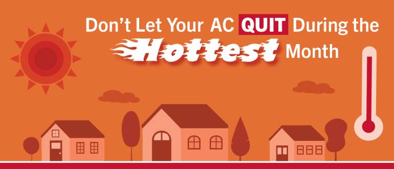 The Hottest Month of Summer is Here: Is Your AC Ready?
